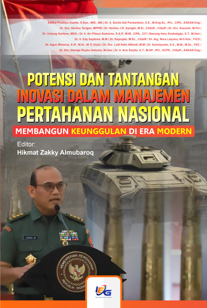 Potensi Dan Tantangan Inovasi Dalam Manajemen Pertahanan Nasional ...